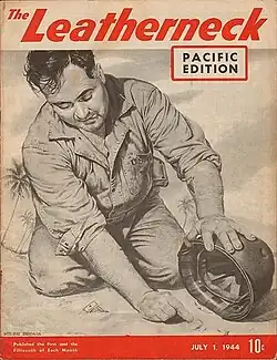Volume 1 Issue 1 Leatherneck Pacific Edition July 1, 1944