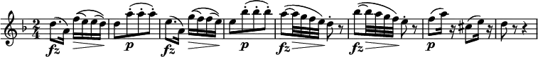  { \relative f'' { \key d \minor \time 2/4
d8.( \fz a16) f'16(\( \> e) e( d)\) | d8[ \! a'-.( \p a-. a-.)] |
e8.( \fz a,16) g'(\( \> f) f( e)\) | e8[ \! bes'-.( \p bes-. bes-.)] |
a8~( \fz a32 \> g f e) \! d8-. r | bes'8~( \fz bes32 \> a g f) \! e8-. r
f8( \p a16) r cis,8( e16) r | d8 r r4 }}
\layout { \context {\Score \override SpacingSpanner.common-shortest-duration = #(ly:make-moment 1/8)
}}