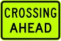(W8-22) Crossing Ahead