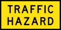 (T1-10) Traffic Hazard