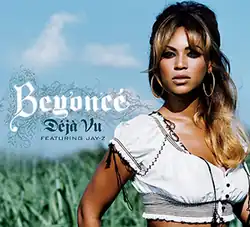 The picture of a blonde-haired woman. She wears soft makeup and earrings, and a midriff-baring white shirt. Next to her, there are some words: the word "Beyoncé" is written in white bolded letters; "Déjà Vu" in midnight tone words; and "featuring Jay-Z" in black capital letters. Behind her the sky is appreciated.
