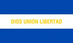 Horizontal triband of blue-white-blue with the text "DIOS UNION LIBERTAD" in the center of the white stripe