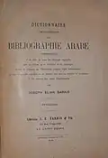 Encyclopedic Dictionary of Arabic Bibliography, Published by J.E. Sarkis