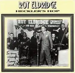 The cover of the compilation features an autographed promotional poster of Eldridge and band in performance, ca. 1935–1940