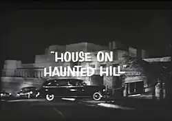 Title card for the 1959 film "House on Haunted Hill", depicting the Ennis House