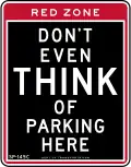 "Don't even think of parking here" sign, NYCDOT.