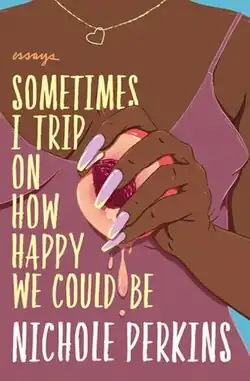 Book cover shows a Black woman's torso in a magenta spaghetti strap dress. She is squeezing a peach and has long lavender nails.