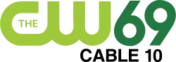 The CW logo in light green next to the number 69 in dark green. Slightly offset from center, "Cable 10" is placed beneath in black and smaller type.