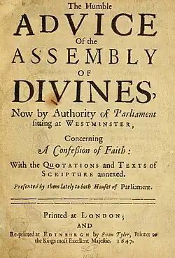 Title page reading "The Humble Advice of the Assembly of Divines, Now by Authority of Parliament sitting at Westminster, Concerning A Confession of Faith ..."