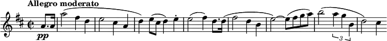 \relative c'' {
\key d \major
\time 2/2
\tempo "Allegro moderato"
\partial 4 a8.\pp a16 | a'2( fis4 d | e2 cis4 a | d) e8( cis d4) e-. | e2( fis4) d8. d16( | fis2 d4 b | e2~) e8( fis g a) | b2( \times 2/3 { a4 g b,} | d2) cis4
}